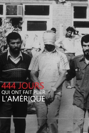 Постер: 444 jours qui ont fait plier l'Amérique
