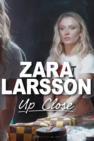 Постер: Zara Larsson - Up Close