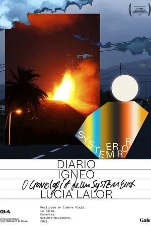 Постер: Igneous Journal or Chronology of a System Error