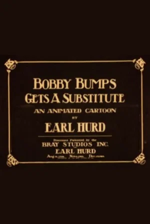 Постер: Bobby Bumps Gets a Substitute