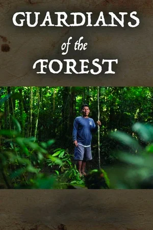 Постер: Guardians of the Forest