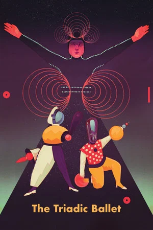 Постер: The Triadic Ballet