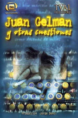 Постер: Juan Gelman y otras cuestiones
