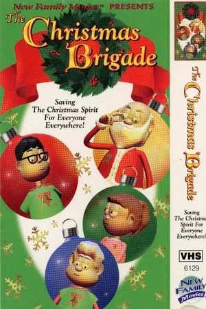 Постер: The Christmas Brigade