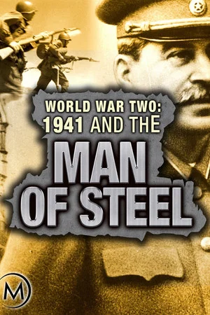 Постер: World War Two: 1941 and the Man of Steel