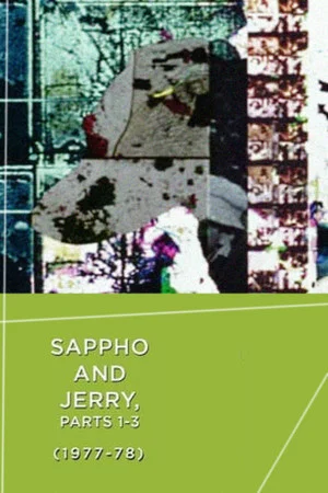Постер: Sappho and Jerry (Parts I - III)