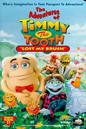 Постер: The Adventures of Timmy the Tooth: Lost My Brush