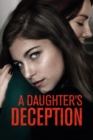Постер: A Daughter's Deception