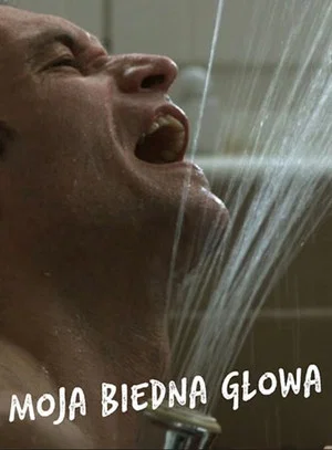 Постер: My Poor Head