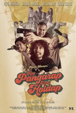 Постер: Ang Pangarap Kong Holdap