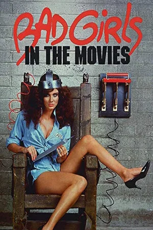 Постер: Bad Girls in the Movies
