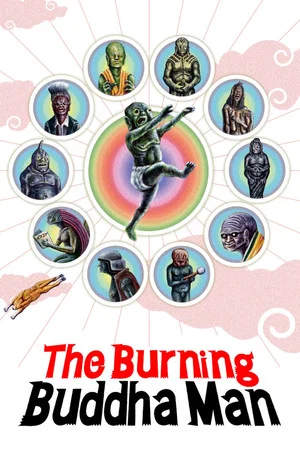 Постер: The Burning Buddha Man