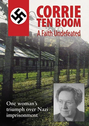 Постер: Corrie ten Boom: A Faith Undefeated