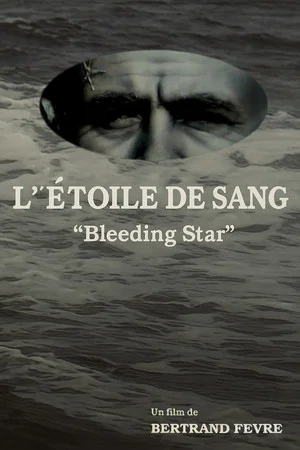 Постер: The Bleeding Star