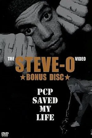 Постер: Steve-O: PCP Saved My Life
