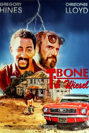 Постер: T Bone N Weasel
