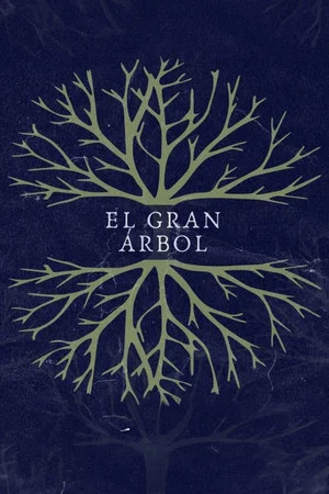 Постер: El Gran Árbol