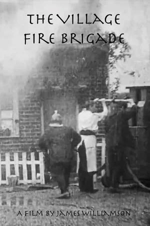 Постер: The Village Fire Brigade