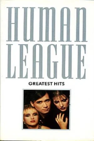 Постер: Human League - Greatest Hits