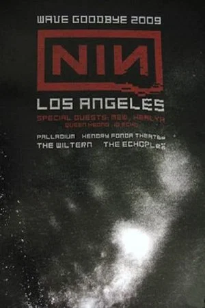 Постер: Nine Inch Nails: Live at the Wiltern Theatre