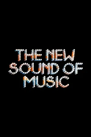 Постер: The New Sound of Music