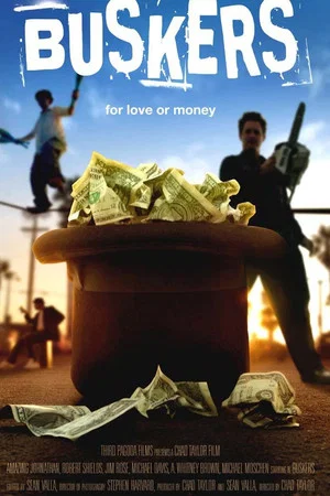 Постер: Buskers; For Love or Money