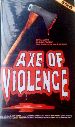 Постер: Axe of Violence