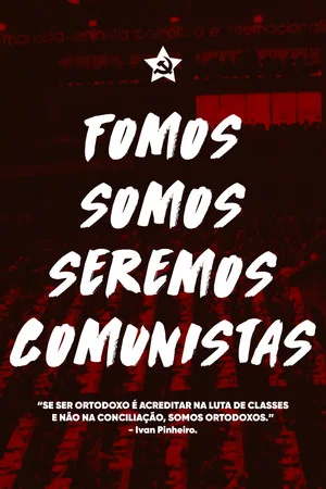 Постер: Fomos, Somos e Seremos Comunistas