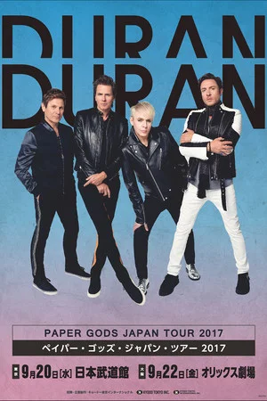 Постер: Duran Duran: Paper Gods Japan Tour