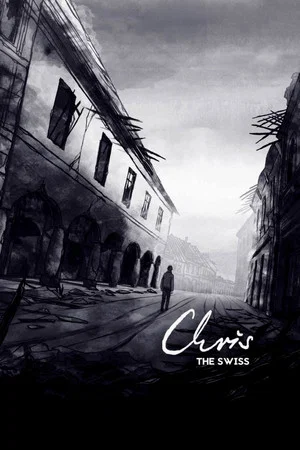 Постер: Chris the Swiss