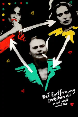 Постер: The Distance Between You and Me and Her