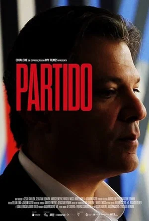 Постер: Partido: Os Bastidores da Eleição que Fragmentou o Brasil