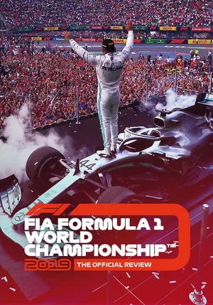 Постер: Formula 1: The Official Review Of The 2019 FIA Formula One World Championship