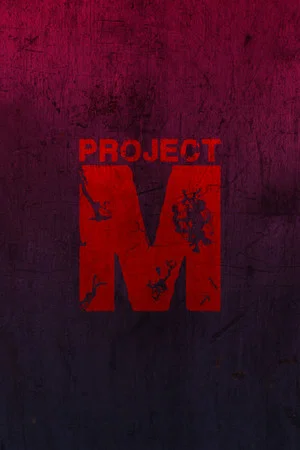 Постер: Project M