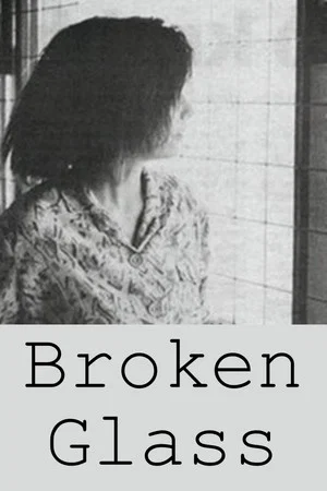 Постер: Broken Glass