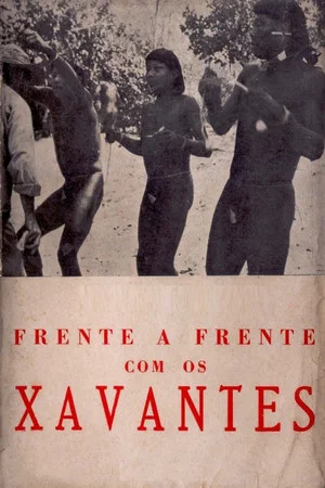 Постер: Frente a Frente com os Xavantes