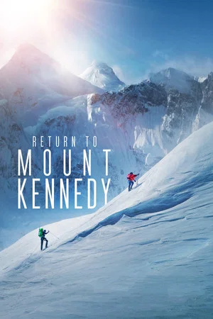 Постер: Return to Mount Kennedy
