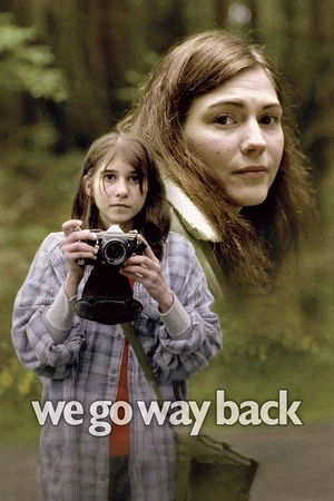 Постер: We Go Way Back