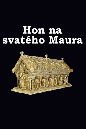 Постер: Hon na svatého Maura