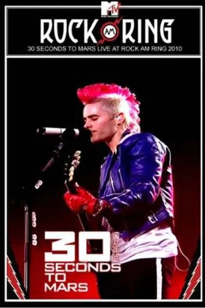 Постер: 30 Seconds To Mars - Rock Am Ring