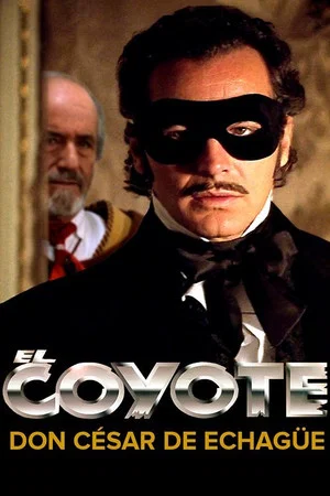Постер: El Coyote: Don César de Echagüe