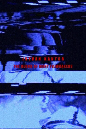Постер: The Blood of Many Filmmakers