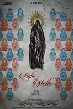 Постер: Figlie delle stelle