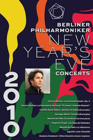 Постер: The Berliner Philharmoniker’s New Year’s Eve Concert: 2010