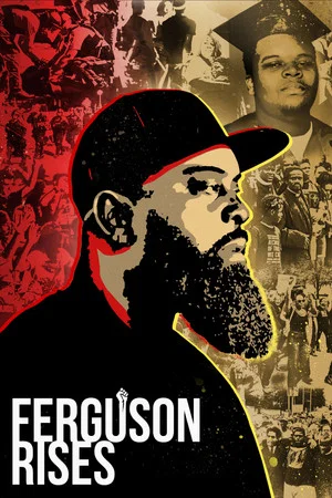 Постер: Ferguson Rises