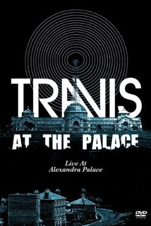 Постер: Travis: At the Palace