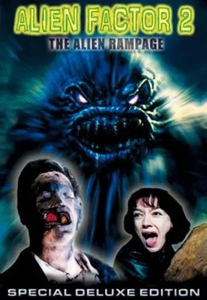 Постер: Alien Factor 2: The Alien Rampage