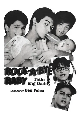 Постер: Rock-A-Bye Baby: Tatlo Ang Daddy