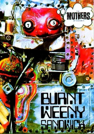 Постер: Burnt Weeny Sandwich