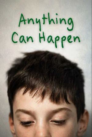 Постер: Anything Can Happen